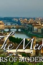Watch The Medici: Makers of Modern Art Afdah