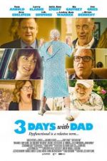 Watch 3 Days with Dad Afdah