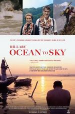 Watch Hillary: Ocean to Sky Afdah