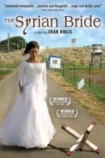 Watch The Syrian Bride Afdah
