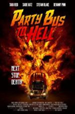 Watch Party Bus to Hell Afdah