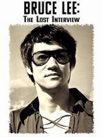 Watch Bruce Lee: The Lost Interview Afdah