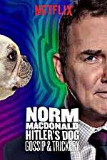 Watch Norm Macdonald: Hitler\'s Dog, Gossip & Trickery Afdah