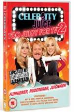 Watch Celebrity Juice - Too Juicy for TV 2 Afdah