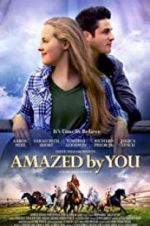 Watch Amazed by You Afdah
