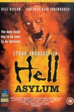 Watch Hell Asylum Afdah