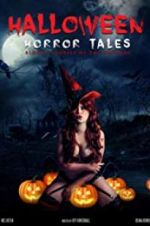 Watch Halloween Horror Tales Afdah