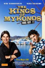 Watch The Kings of Mykonos Afdah