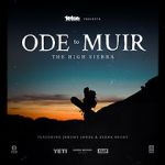 Watch Ode to Muir: The High Sierra Afdah