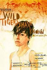Watch Wild Tigers I Have Known Afdah