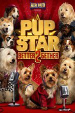 Watch Pup Star: Better 2Gether Afdah
