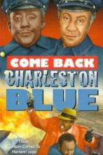 Watch Come Back, Charleston Blue Afdah