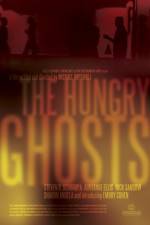 Watch The Hungry Ghosts Afdah