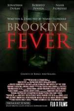 Watch Brooklyn Fever Afdah