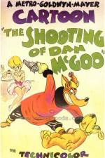 Watch The Shooting of Dan McGoo Afdah