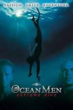 Watch IMAX - Ocean Men Extreme Dive Afdah