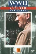 Watch WWII The Lost Color Archives Afdah