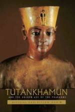Watch Tutankhamun and the Golden Age of the Pharaohs Afdah