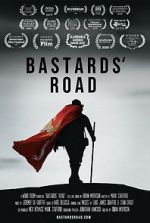Watch Bastards\' Road Afdah