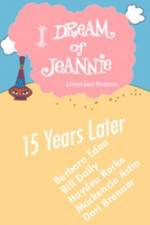 Watch I Dream of Jeannie 15 Years Later Afdah