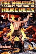 Watch Fire Monsters Against the Son of Hercules Afdah