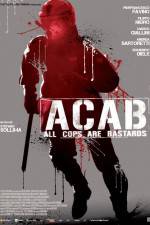 Watch ACAB All Cops Are Bastards Afdah