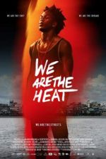 Watch Somos Calentura: We Are The Heat Afdah