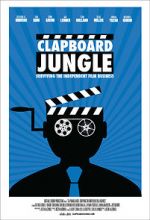 Watch Clapboard Jungle: Surviving the Independent Film Business Afdah