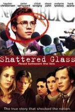 Watch Shattered Glass Afdah