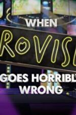 Watch When Eurovision Goes Horribly Wrong Afdah