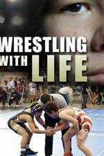 Watch Wrestling with Life Afdah