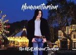 Watch Humanitarian - The Real Michael Jackson Afdah