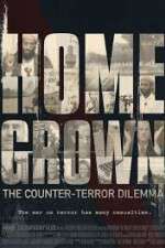 Watch Homegrown: The Counter-Terror Dilemma Afdah