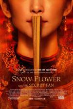Watch Snow Flower and the Secret Fan Afdah