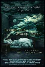 Watch Dreams with Sharp Teeth Afdah