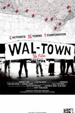 Watch Wal-Town the Film Afdah