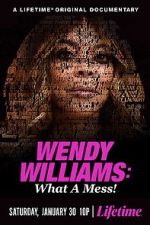 Watch Wendy Williams: What a Mess! Afdah