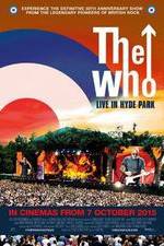 Watch The Who Live in Hyde Park Afdah