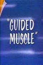 Watch Guided Muscle Online Afdah