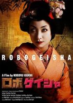 Watch Robo-geisha Afdah