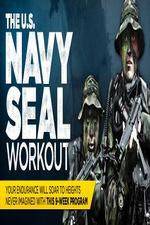 Watch THE U.S. Navy SEAL Workout Afdah