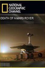 Watch Death of a Mars Rover Afdah