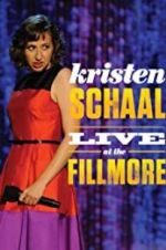 Watch Kristen Schaal: Live at the Fillmore Afdah