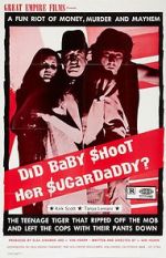 Watch Did Baby Shoot Her Sugardaddy? Afdah
