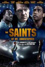 Watch The Saints of Mt. Christopher Afdah