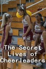 Watch The Secret Lives of Cheerleaders Afdah
