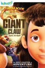 Watch The Jungle Book: The Legend of the Giant Claw Afdah