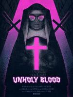 Watch Unholy Blood (Short 2018) Afdah