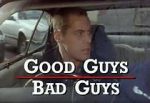 Watch Good Guys Bad Guys: Only the Young Die Good Afdah