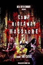 Watch Camp Hideaway Massacre Afdah
